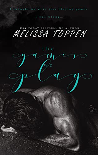 The Games We Play book cover