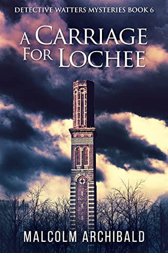 A Carriage For Lochee book cover