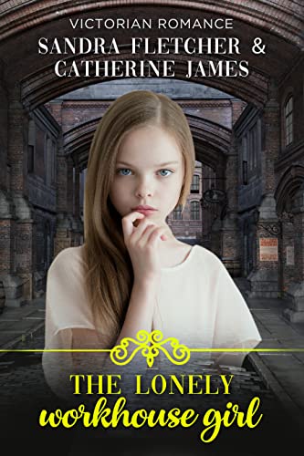 The Lonely Workhouse Girl book cover