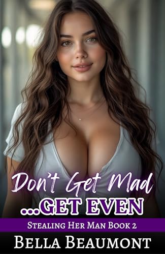 Don't Get Mad... Get Even book cover