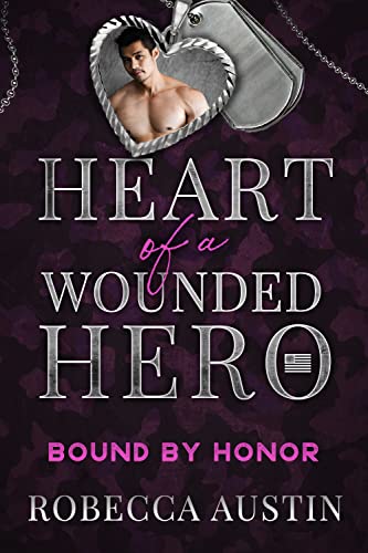 Bound by Honor (By: Robecca Austin) cover