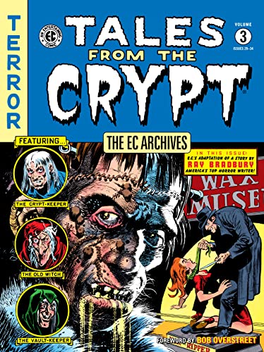 The EC Archives: Tales from the Crypt Volume 3 (By: Al Feldstein) cover