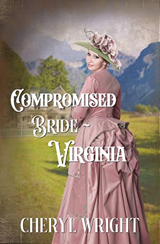 Compromised Bride Virginia (By: Cheryl Wright) cover