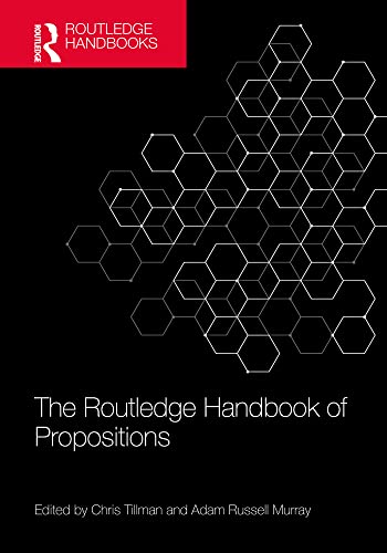 The Routledge Handbook of Propositions book cover