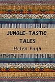 Jungle-tastic Tales