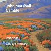 John Marshall Gamble: Paintings (Artworks Only Series)