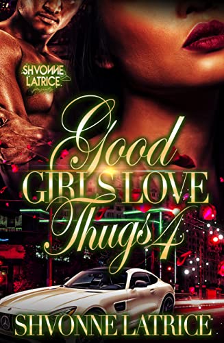 Good Girls Love Thugs 4 cover
