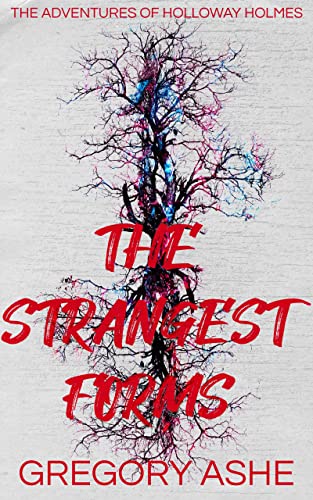 The Strangest Forms book cover