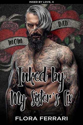 Inked By My Sister's Ex book cover