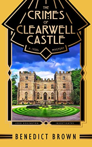 The Crimes of Clearwell Castle cover