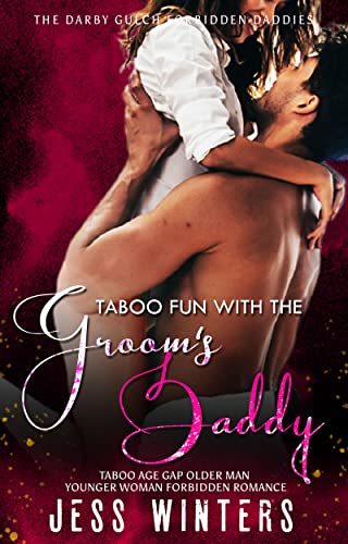 Taboo Fun with the Groom’s Daddy book cover