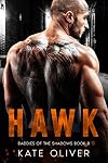 Hawk (Daddies of the Shadows Book 8)