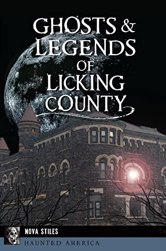 Ghosts & Legends of Licking County book cover