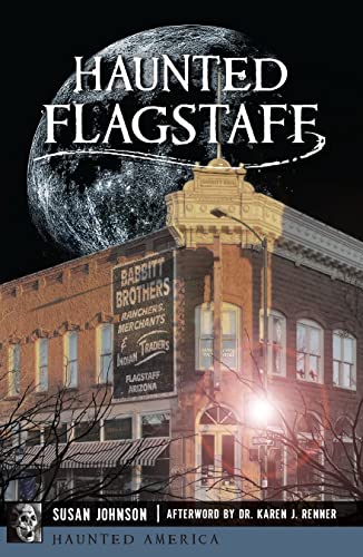 Haunted Flagstaff (By: Susan Johnson) cover