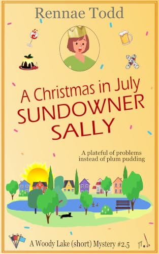A Christmas in July Sundowner Sally book cover