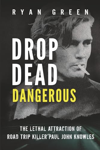 Drop Dead Dangerous book cover