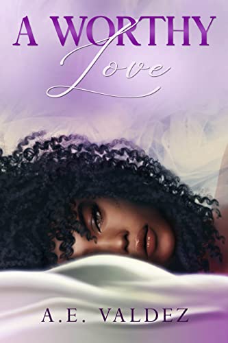 A Worthy Love book cover