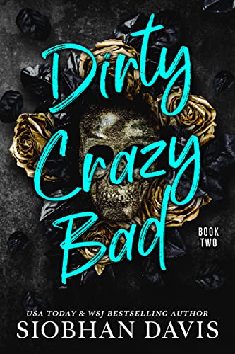 Dirty Crazy Bad 2 book cover