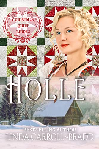Holle (By: Linda Carroll-Bradd) cover