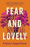 Fear and Lovely