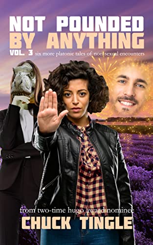 Not Pounded By Anything Vol. 3 book cover