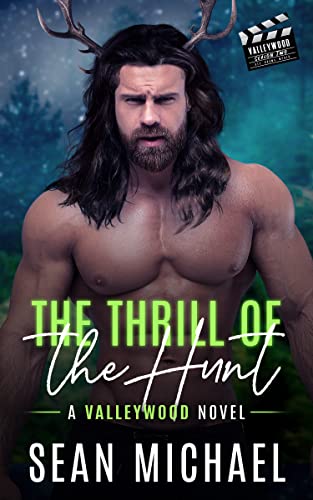 The Thrill of the Hunt (By: Sean Michael) cover