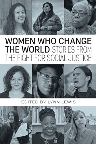 Women Who Change the World (By: Lynn Marie Lewis) cover