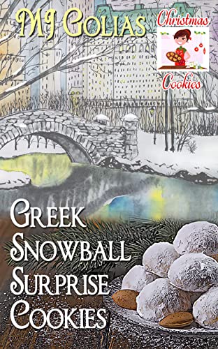 Greek Snowball Surprise Cookies book cover
