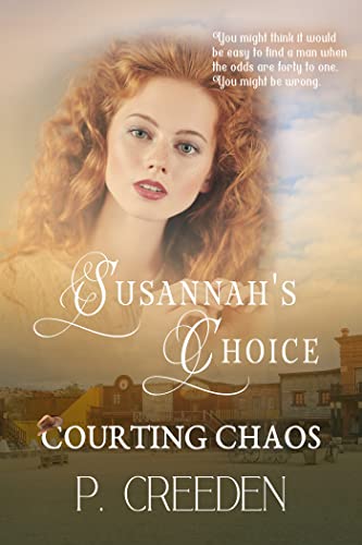 Susannah's Choice (By: P. Creeden) cover
