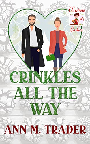 Crinkles All the Way (By: Ann M. Trader) cover
