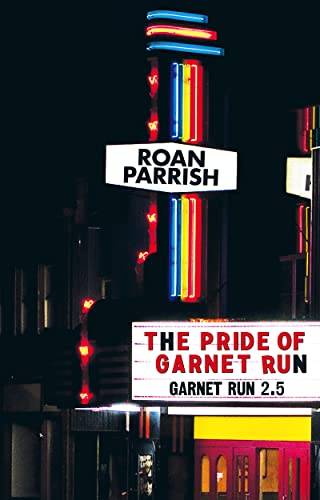 The Pride of Garnet Run book cover