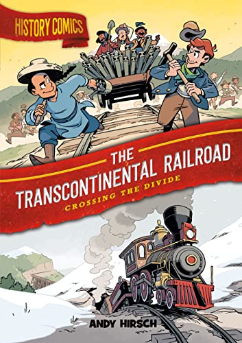 The Transcontinental Railroad (By: Andy Hirsch) cover