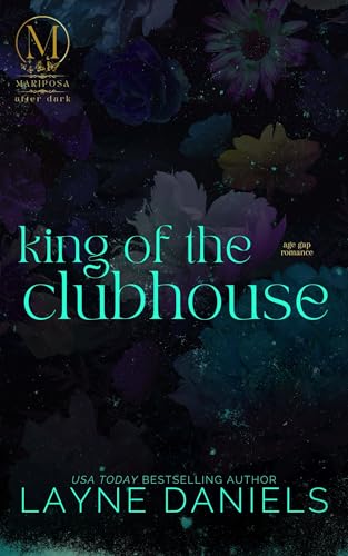 King of the Clubhouse (By: Layne Daniels) cover