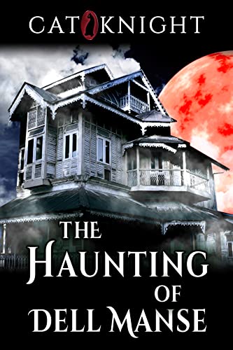 The Haunting of Dell Manse book cover