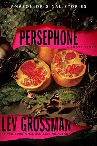 Persephone (By: Lev Grossman) cover