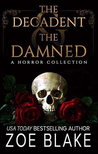 The Decadent & the Damned book cover