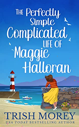 The Perfectly Simple Complicated Life of Maggie Halloran book cover