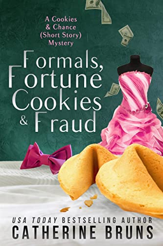 Formals, Fortune Cookies & Fraud book cover