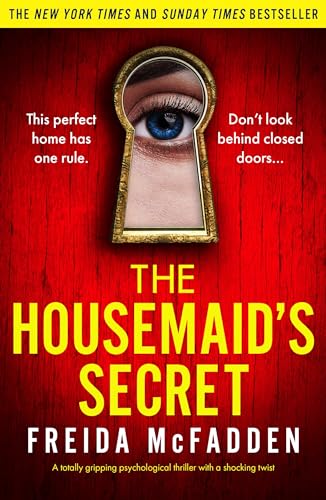 Cover of The Housemaid's Secret: A totally gripping psychological thriller with a shocking twist