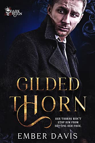Gilded Thorn (By: Ember Davis) cover