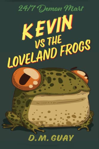 Kevin vs The Loveland Frogs book cover