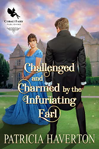Challenged and Charmed by the Infuriating Earl book cover