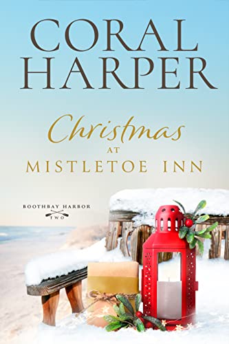 Christmas at Mistletoe Inn: Boothbay Harbor Book 2 cover