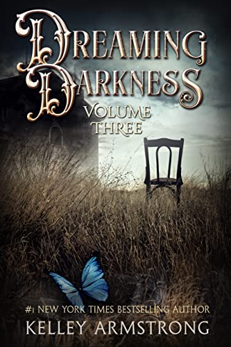 Dreaming Darkness: Volume Three cover