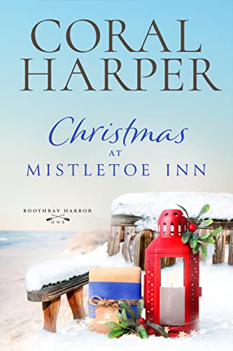 Christmas at Mistletoe Inn: Boothbay Harbor Book 1 book cover