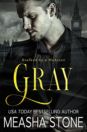 Gray (By: Measha Stone) cover