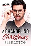A Changeling Christmas