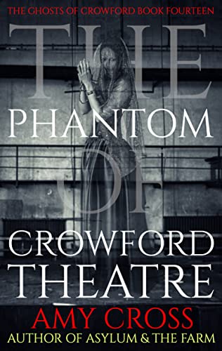The Phantom of Crowford Theatre cover