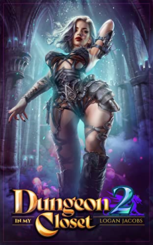 Dungeon in My Closet 2 book cover