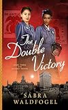 The Double Victory (Detroit Series Book 3)